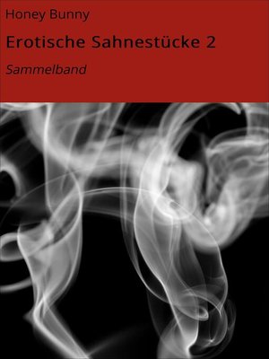 cover image of Erotische Sahnestücke 2